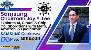 samsung-chairman-jay-y-lee-explores-ai-cloud-and-chip-collaborations-with-meta-amazon-and-qualcomm
