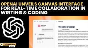 openai-unveils-canvas-interface-for-real-time-collaboration-in-writing-and-coding