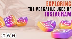 exploring-the-versatile-uses-of-instagram