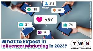 the-top-influencer-marketing-trends-to-watch-out-for-in-2023