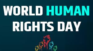 world-human-rights-day-2022-dignity-freedom-and-justice-for-all
