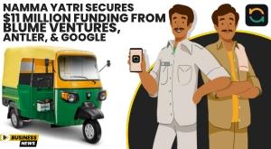 namma-yatri-secures-dollar-11-million-funding-from-blume-ventures-antler-and-google
