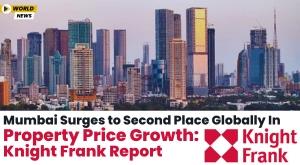 mumbai-surges-to-second-place-globally-in-property-price-growth-knight-frank-report