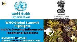 who-global-summit-highlights-indias-growing-influence-in-traditional-medicine