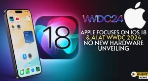 apple-focuses-on-ios-18-and-ai-at-wwdc-2024-no-new-hardware-unveiling