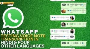 whatsapp-testing-voice-note-transcription-in-hindi-and-four-other-languages