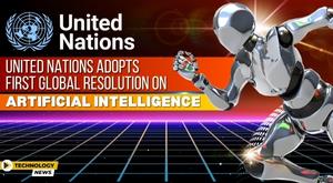 united-nations-adopts-first-global-resolution-on-artificial-intelligence