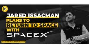jared-issacman-plans-to-return-to-space