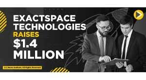exactspace-technologies-raises
