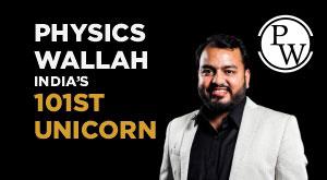 physics-wallah-indias-101st-unicorn