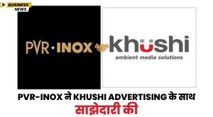 pvr-inox-partners-with-khushi-advertising