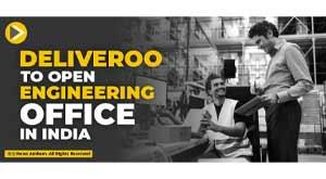 deliveroo-to-open-engineering-office-in-india