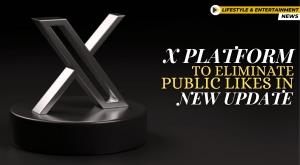 x-platform-to-eliminate-public-likes-in-new-update