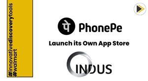 phonepe-to-launch-its-own-app-store-indus-appstore