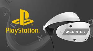 sony-and-mediatek-collaborate-to-create-the-chips-that-power-the-ps-vr2