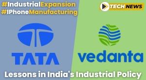 tata-and-vedanta-lessons-in-indias-industrial-policy