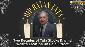 rip-ratan-tata-two-decades-of-tata-stocks-driving-wealth-creation-on-dalal-street
