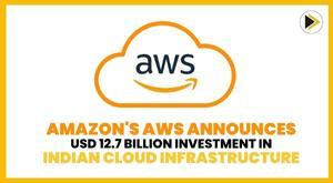 amazon-aws-announces-usd-12-7-billion-investment-in-indian-cloud-infrastructure