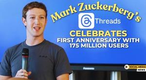 mark-zuckerberg-threads-celebrates-first-anniversary-with-175-million-users
