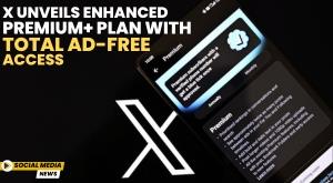 x-unveils-enhanced-premium-pluss-plan-with-total-ad-free-access