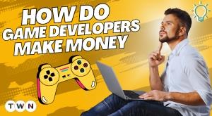 how-do-game-developers-make-money