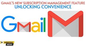 gmails-new-subscription-management-feature-unlocking-convenience