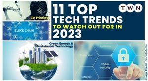 11-top-tech-trends-to-look-for-in-2023-and-how-they-may-impact-your-life