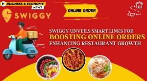 swiggy-unveils-smart-links-for-boosting-online-orders-enhancing-restaurant-growth