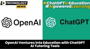 openai-embraces-chatgpt-potential-for-education-exploring-ai-powered-tutoring-tools