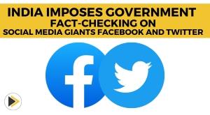 -india-imposes-government-fact-checking-on-social-media-giants-facebook-and-twitter