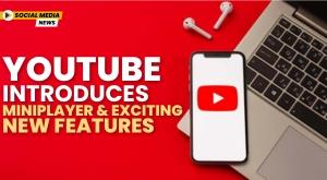 youtube-introduces-miniplayer-and-exciting-new-features