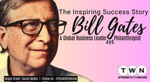 bill-gates-an-inspiring-success-story-of-a-global-business-leader-and-philanthropist