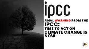 final-warning-from-ipcc-time-to-act-on-climate-change-is-now