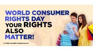 world-consumer-rights-day-your-rights-also-matter