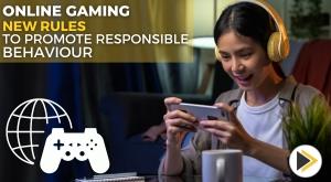 online-gaming-new-rules-aims-to-promote-responsible-and-ethical-gaming-practices