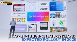 apple-intelligence-features-delayed-expected-rollout-in-2025