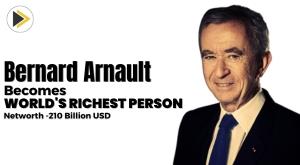 french-business-tycoon-bernard-arnault-now-holds-the-title-for-world-richest-person