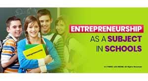entrepreneurship-as-a-subject-in-schools