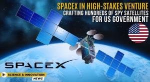 spacex-in-high-stakes-venture-crafting-hundreds-of-spy-satellites-for-us-government