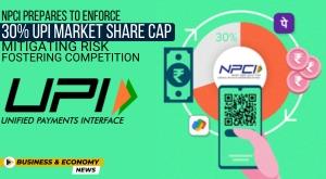 npci-prepares-to-enforce-30-upi-market-share-cap-mitigating-risk-fostering-competition