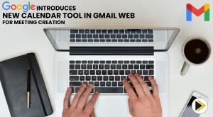 google-introduces-new-calendar-tool-in-gmail-web-for-meeting-creation