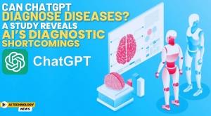 can-chatgpt-diagnose-diseases-a-study-reveals-ai-diagnostic-shortcomings