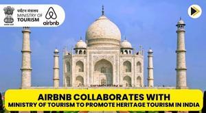 airbnb-collaborates-with-ministry-of-tourism-to-promote-heritage-tourism-in-india