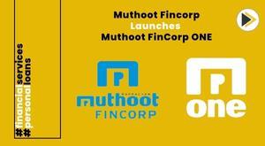 muthoot-fincorp-revolutionizes-financial-services-with-muthoot-fincorp-one-an-all-in-one-digital-platform