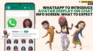 WhatsApp to Introduce Avatar Display on Chat Info Screen: What to Expect