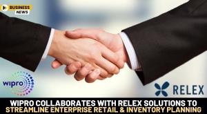 wipro-collaborates-with-relex-solutions-to-streamline-enterprise-retail-and-inventory-planning
