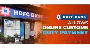 hdfc-allows-online-custom-duty-payment