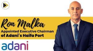 former-israel-ambassador-to-india-ron-malka-appointed-executive-chairman-of-adani-haifa-port
