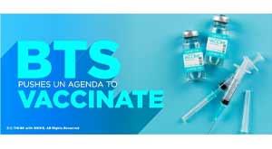 bts-pushes-un-agenda-to-vaccinate