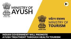 indian-government-will-promote-ayush-treatment-through-health-tourism